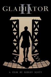 Gladiator II - Posters