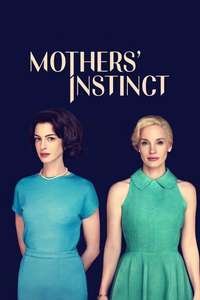 Mothers' Instinct - Posters
