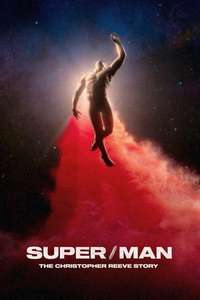 Super/Man: The Christopher Reeve Story - Posters