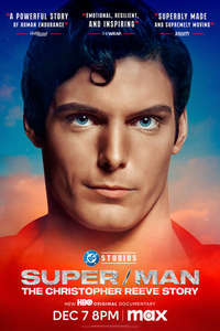 Super/Man: The Christopher Reeve Story - Posters