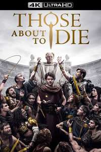 Those About to Die - Posters