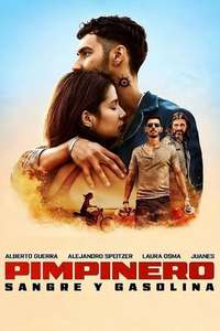 Pimpinero: Blood and Oil - Posters