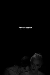 Mothers' Instinct - Posters