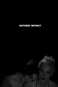 Mothers' Instinct - Posters