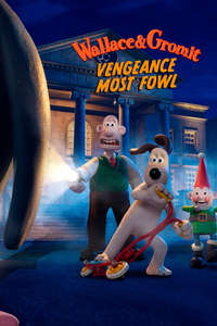 Wallace & Gromit: Vengeance Most Fowl - Posters