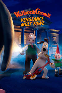 Wallace & Gromit: Vengeance Most Fowl - Posters