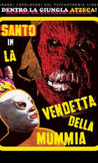Santo and the Vengeance of the Mummy