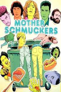 Mother Schmuckers - Posters