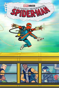 Your Friendly Neighborhood Spider-Man - Posters