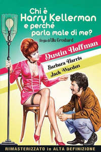 Who Is Harry Kellerman and Why Is He Saying Those Terrible Things About Me? - Posters