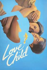 Love Child - Posters