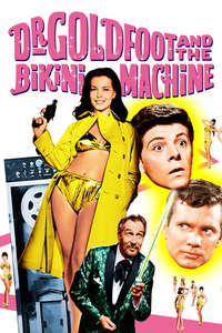 Dr. Goldfoot and the Bikini Machine - Posters