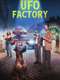 UFO Factory