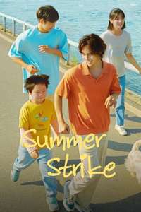Summer Strike - Posters