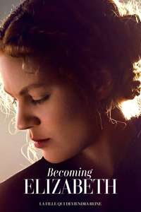 Becoming Elizabeth - Posters