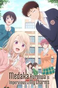 Medaka Kuroiwa Is Impervious to My Charms - Posters