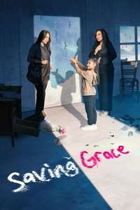 Saving Grace - Posters