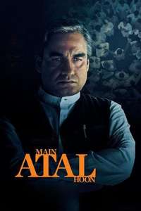 Main Atal Hoon - Posters