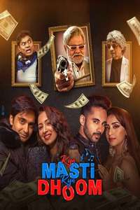 Kya Masti Kya Dhoom - Posters