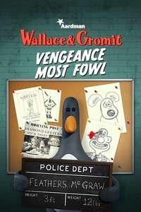 Wallace & Gromit: Vengeance Most Fowl - Posters
