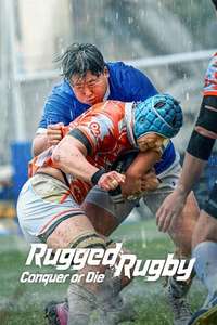 Rugged Rugby: Conquer or Die - Posters