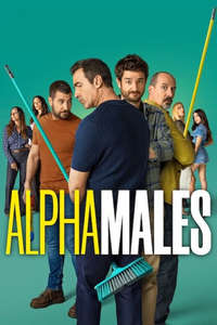 Alpha Males - Posters