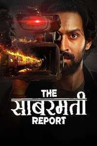 The Sabarmati Report - Posters