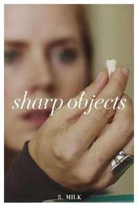 Sharp Objects - Posters