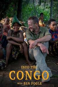 Into the Congo with Ben Fogle - Posters