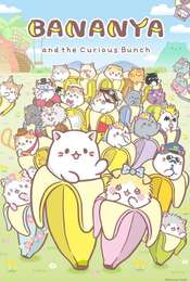 Bananya Bananya and the Curious Bunch