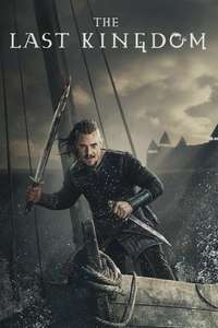 The Last Kingdom - Posters