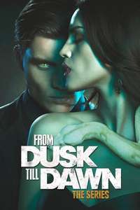 From Dusk till Dawn: The Series - Posters