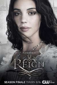 Reign - Posters