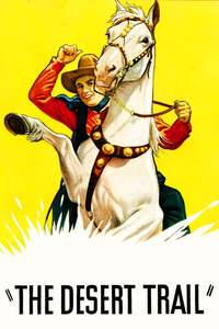 The Desert Trail - Posters