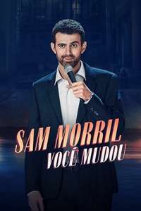 Sam Morril: You've Changed - Posters