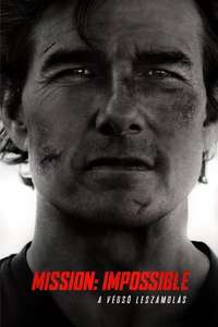 Mission: Impossible - The Final Reckoning - Posters