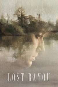 Lost Bayou - Posters