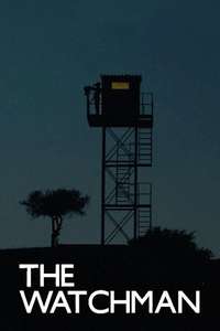 The Watchman - Posters