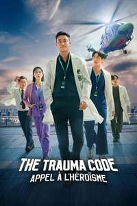 The Trauma Code: Heroes on Call - Posters