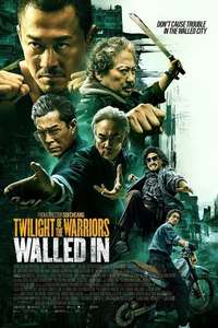 Twilight of the Warriors: Walled In - Posters