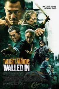 Twilight of the Warriors: Walled In - Posters