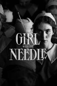 The Girl with the Needle - Posters