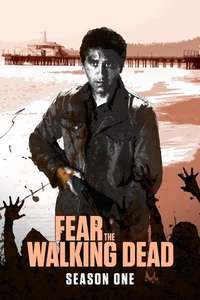 Fear the Walking Dead - Posters