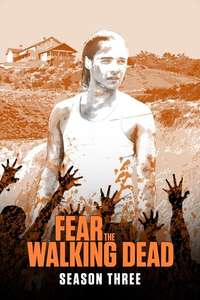 Fear the Walking Dead - Posters