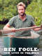 Ben Fogle: New Lives In The Wild : Season 2