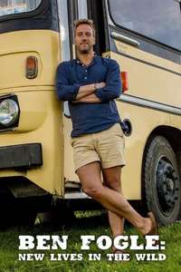 Ben Fogle: New Lives In The Wild - Posters