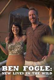 Ben Fogle: New Lives In The Wild