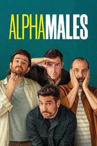 Alpha Males - Posters