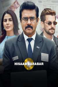Hisaab Barabar - Posters