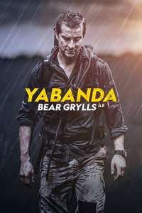 Running Wild with Bear Grylls - Posters